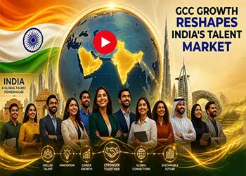 GCC Growth Reshapes India's Talent Market