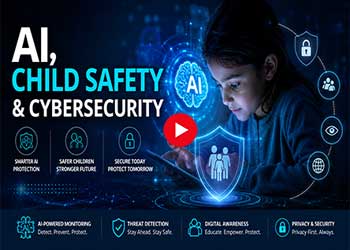 AI, Child Safety & Cybersecurity