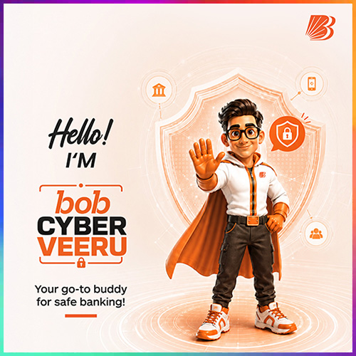 Bank of Baroda Steps Up Digital Safety Awareness with ‘bob Cyber Veeru’