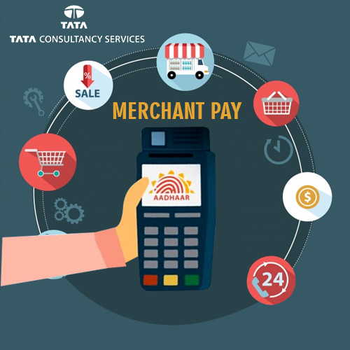 TCS launches â€˜Merchant Payâ€™,  digital payments platform using Aadhaar