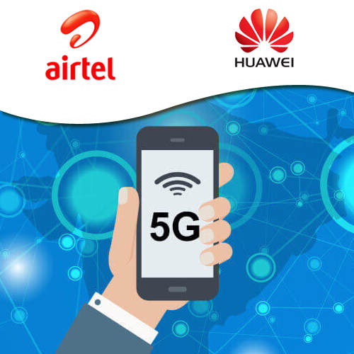 Indiaâ€™s first 5G trial conducted by Airtel and Huawei