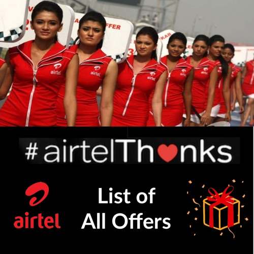 Airtel launches #AirtelThanks, its flagship customer program for customers