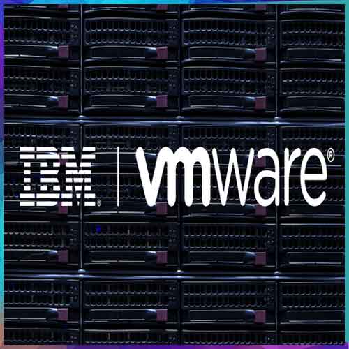 VMware extends its partnership with IBM to help clients modernize Hybrid Cloud Environments