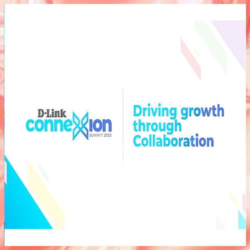 D-Link kicks-off â€˜Connexion 2023â€™
